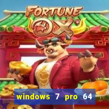 windows 7 pro 64 bits iso download